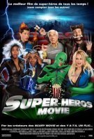 Fiche du film Super-Héros Movie