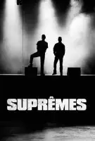 Fiche du film Suprêmes