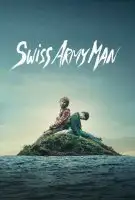 Fiche du film Swiss Army Man