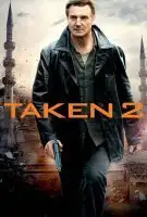 Fiche du film Taken 2