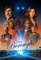 Affiche The Boroughs : Retraite rebelle en streaming
