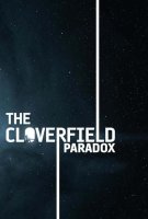 Fiche du film The Cloverfield Paradox