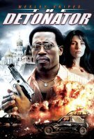 Affiche The Detonator