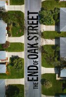 Fiche du film The End of Oak Street