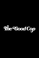 Affiche The Good Cop