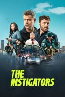 Fiche du film The Instigators