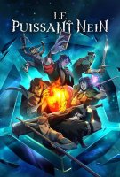 Fiche du film The Mighty Nein