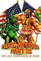 Fiche du film The Toxic Avenger 3