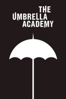 Fiche du film The Umbrella Academy