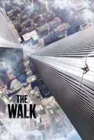 The Walk : Rêver plus haut