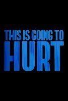 Affiche This is going to hurt Affiche This is going to hurt