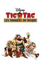 Tic et Tac, les rangers du risque