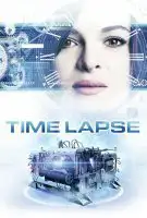 Fiche du film Time Lapse