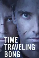 Fiche du film Time Traveling Bong