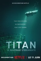 Affiche Titan, Le naufrage d'OceanGate Affiche Titan, Le naufrage d'OceanGate