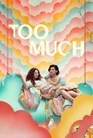 Fiche du film Too Much