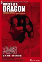 Affiche Traces of a Dragon : Jackie Chan and His Lost Family