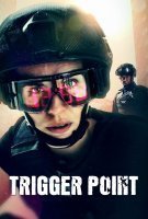 Fiche du film Trigger Point