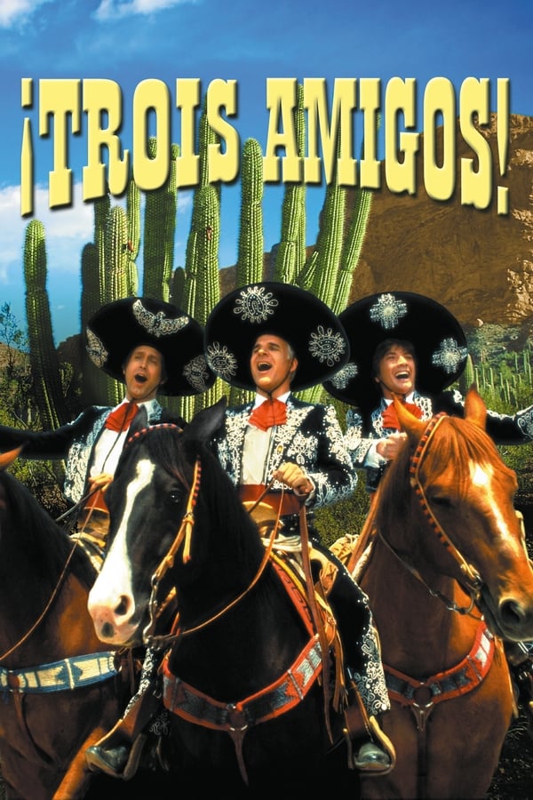 Trois Amigos 