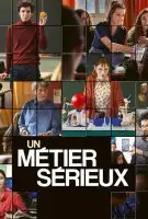 Affiche Un métier sérieux