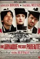 Fiche du film Une arnaque presque parfaite