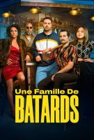 Fiche du film Une famille de batards