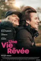 Affiche Une vie rêvée