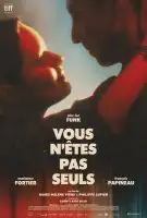 Fiche du film Vous n'êtes pas seuls