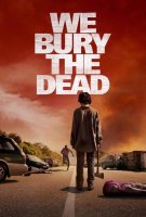 We Bury the Dead