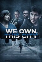 Fiche du film We own this city