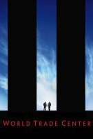 Fiche du film World Trade Center