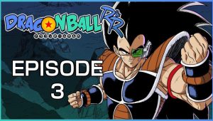 Dragon Ball R&R Saison 1 Episode 3
