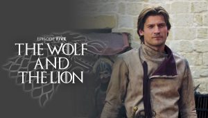 Game of Thrones Saison 1 Episode 5