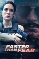 Faster than Fear Saison 1