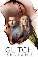 Glitch Saison 3