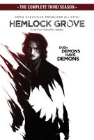 Hemlock grove Saison 3