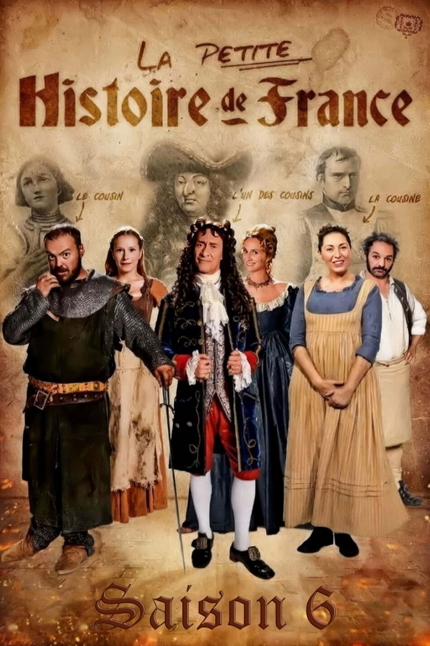 La petite histoire de France Saison 6