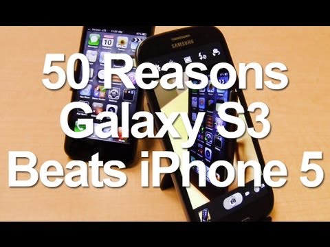 Le Samsung Galaxy S3 est meilleur que l’iPhone 5 : la preuve IRREFUTABLE en vidéo #2