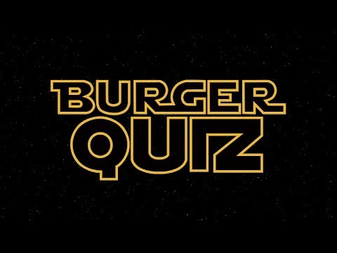 Un Burger Quiz spécial Star Wars pour fêter la sortie de l’épisode 9 #3