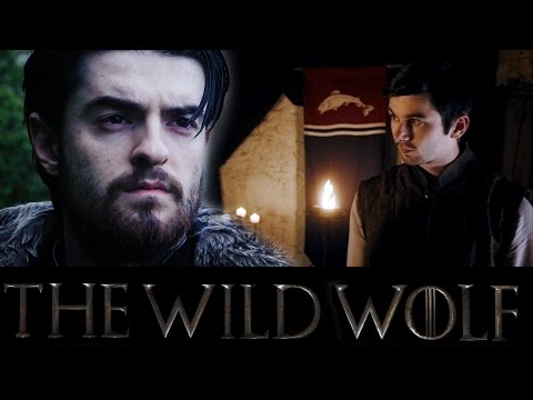 The Wild Wolf : une fan-fiction de Game Of Thrones très réussie #3