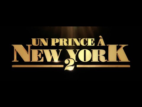 Un prince à New York 2 dévoile sa première bande annonce